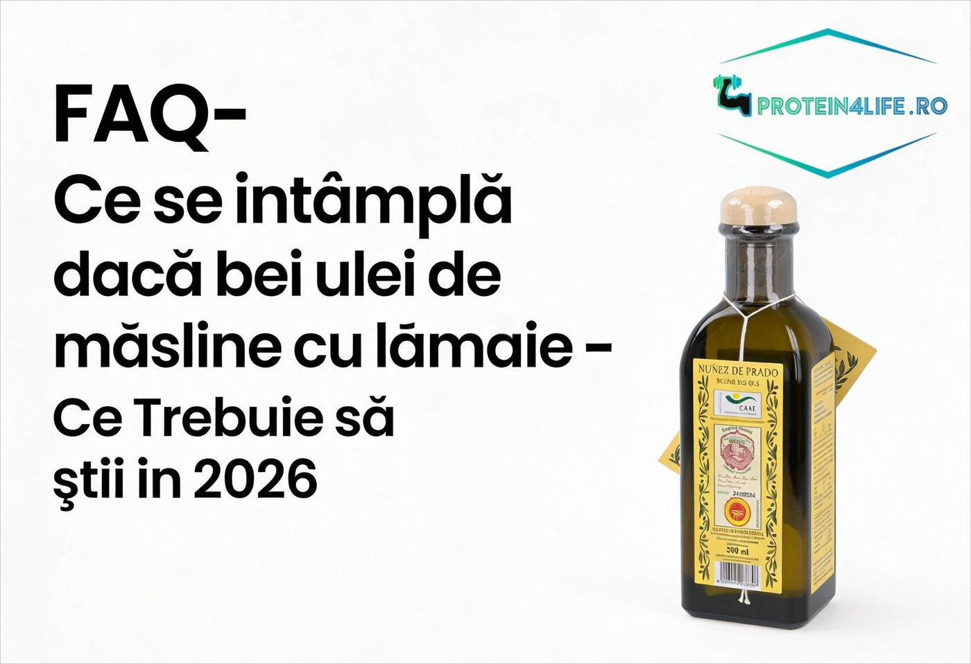 Ce se întamplă dacă bei ulei de măsline cu lămâie - Ce trebuie să știi în 2026 - Protein4Life