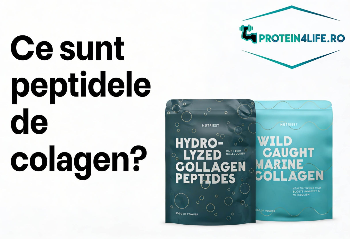 Imagine explicativa despre ce sunt peptidele de colagen, cu suplimente de colagen hidrolizat si colagen marin wild caught Protein4Life