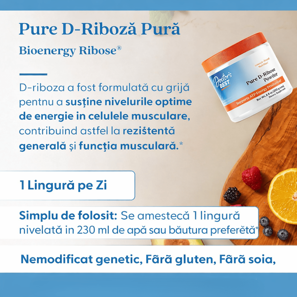 Pure D - Ribose Powder pentru Energie Celulara si Sustinerea ATP - Bioenergy Ribose - Doctor's Best - 250 grame - Protein4Life